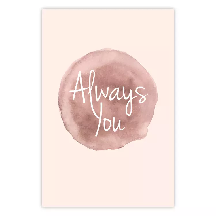 Always You - Englische Schriftzüge auf aquarellrosa Hintergrund